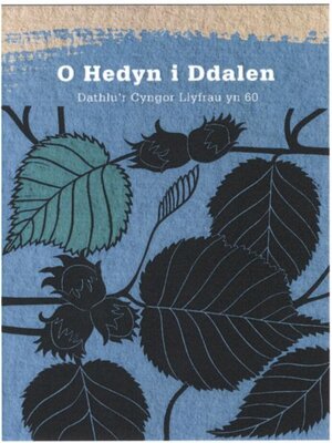 cover image of O Hedyn i Ddalen